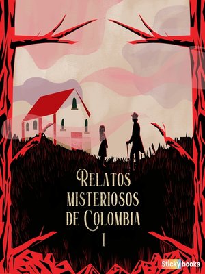 cover image of Relatos misteriosos de Colombia 1